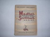 MARIN VOICULESCU, MIRCEA ANGELESCU - MEDICI-SCRIITORI...SCRIITORI-MEDICI,RF,rf7/1, 1964, Alta editura