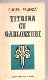 (C4093) VITRINA CU GABLONZURI DE EUGEN FRUNZA, EDITURA MILITARA, 1978