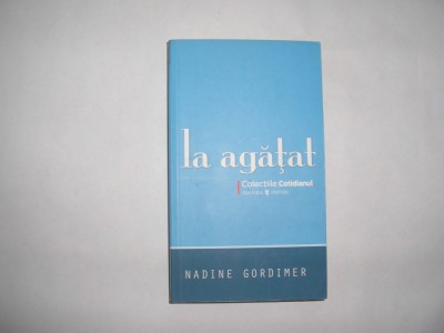 Nadine Gordimer - La agatat,rF foto