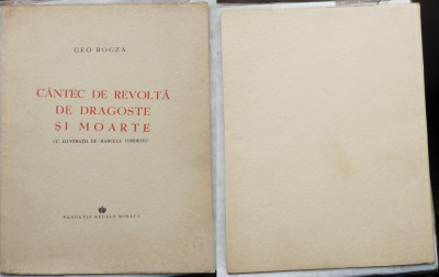 Geo Bogza , Cantec de revolta , de dragoste si moarte , 1945 ,editia 1 ilustrata foto