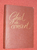 GHID DE CONCERT - EUGEN PRICOPE , VASILE CRISTIAN, I.C.SPIRU