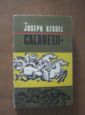 Joseph Kessel - Calaretii foto