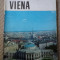 Viena Edmund Hofer Iulia graur Florescu carte album foto editura meridiane 1970