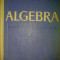 Gh. Dumitrescu - Algebra manual pentru clasa a IX a