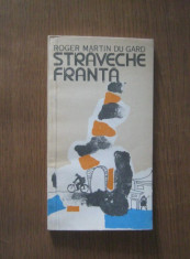 Roger Martin Du Gard - Straveche Franta foto