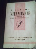 Vitaminele-S.Gallot (traducere de Ing.C.Cioranescu 1942)