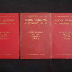 C. HAMANGIU - CODUL GENERAL AL ROMANIEI - LEGI UZUALE partile I+II+III {1938}
