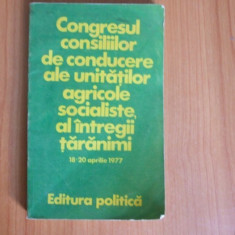 h6 Congresul Consiliilor de Conducere ale Unitatilor Agricole Socialiste