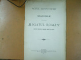 Statutele societatii Regatul Roman societate industriala anonima Bucuresti 1905