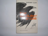 Vladimir Colin - Timp cu calaret si corb - rf3/3, 1979