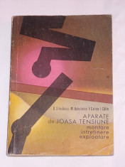 APARATE DE JOASA TENSIUNE- MONTARE, INTRETINERE, EXPLOATARE- D. SIMULESCU, M. HUHULESCU, V. CAISIN, I. CALIN foto