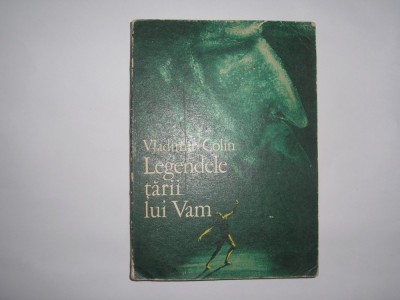 VLADIMIR COLIN LEGENDELE TARII LUI VAM,rf3/3 foto