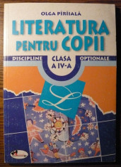 Carte - Olga Piriiala - Literatura pentru copii - clasa a IV-a foto