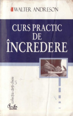 CURS PRACTIC DE INCREDERE de WALTER ANDERSON foto