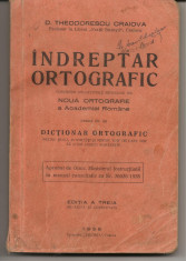 Indreptar ortografic - D. Theodorescu - 1936 foto