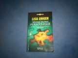 MICIUNI PERICULOASE LISA UNGER