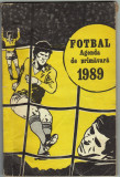 Carte cu imagini , programe ale meciurilor , clasamente etc Fotbal Agenda de Primvara 1989, Alta editura