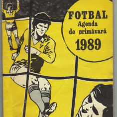 Carte cu imagini , programe ale meciurilor , clasamente etc Fotbal Agenda de Primvara 1989