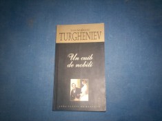 I. S. TURGHENIEV - UN CUIB DE NOBILI