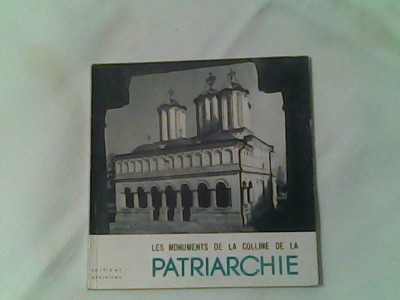 Les Monuments de la Colline de la Patriarchie-P.E.Miclesco foto