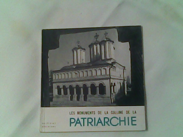 Les Monuments de la Colline de la Patriarchie-P.E.Miclesco