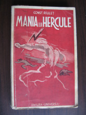 MANIA LUI HERCULE - CONST. RIULET(dedicatie/semnatura)1943 foto