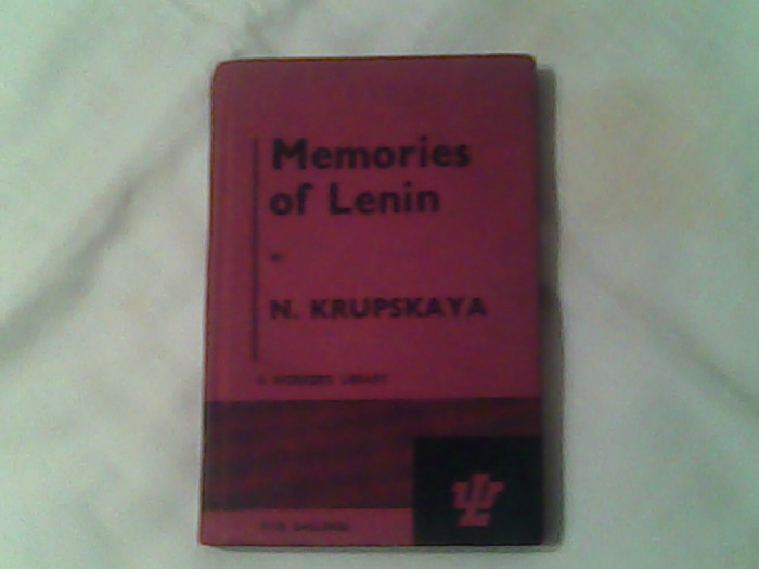 Memories of Lenin (1893-1917)-Nadezhda Krupskaya