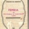 Mircea M. Duduleanu - Femeia &icirc;n proverbele si cugetarile lumii