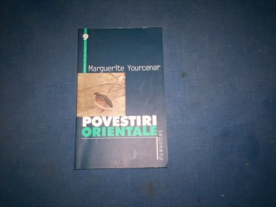POVESTIRI ORIENTALE MARGUERITE YOURCENAR foto