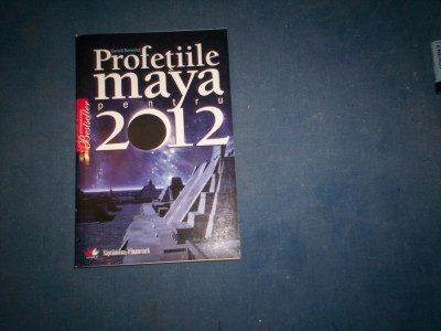 PROFETII MAYA PENTRU 2012 foto