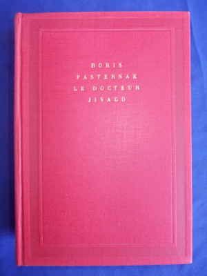 BORIS PASTERNAK - DOCTOR JIVAGO [LE DOCTEUR JIVAGO] - 1958 - EX. NUMEROTAT * foto