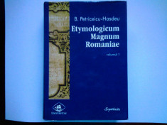 HASDEU - ETYMOLOGICUM MAGNUM ROMANIAE VOL.I foto