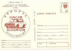 CPI (B3561) CARTE POSTALA. EXPOFIL DACIA &amp;#039;77. 25 DE ANI DE LA INFIINTAREA INTREPRINDERII DE AUTOTURISME PITESTI, 8 OCT.1977, NECIRCULATA foto