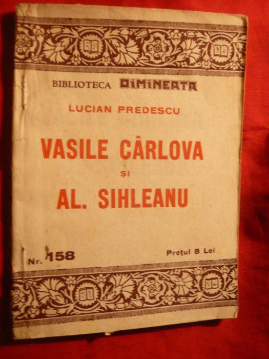VASILE CARLOVA si ALEX.SIHLEANU - POEZII cca 1930 ,prez. L.Predescu