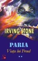 Paria. Viata lui Freud - Irving Stone foto