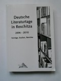 CARTE BANAT-ZILELE LITERATURII GERMANE DIN RESITA 2006-2010, ED. BANATUL MONTAN, Alta editura