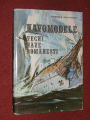 Navomodele - Vechi nave romanesti - Cristian Craciunoiu (cu planse) foto