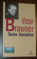 SARANE ALEXANDRIAN - VICTOR BRAUNER (ILUMINATORUL) [2005] foto