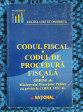 LEGISLATIE ECONOMICA - CODUL FISCAL / CODUL DE PROCEDURA FISCALA 2003 (CA NOU!), Alta editura