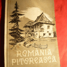 A.Vlahuta - Romania Pitoreasca -Ed. 1939 ,ilustratii