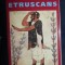 Jacques Heurgon THE DAILY LIFE OF THE ETRUSCANS Ed. Phoenix 2002