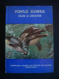 PONTUS EUXINUS - STUDII SI CERCETARI volumul I