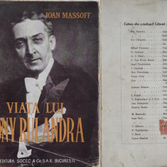 Ioan Massoff , Viata lui Tony Bulandra , Editura Soccec , 1948 , prima editie