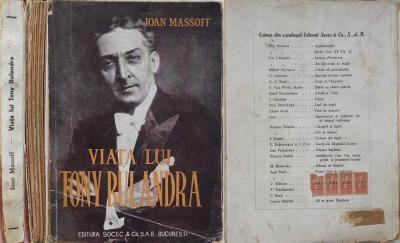 Ioan Massoff , Viata lui Tony Bulandra , Editura Soccec , 1948 , prima editie foto