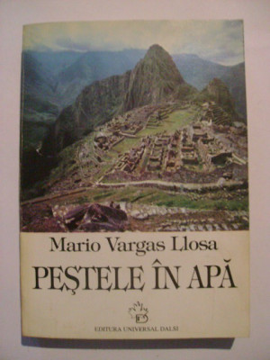 Mario Vargas Llosa - Pestele in apa foto