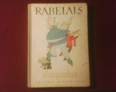 Francois Rabelais Gargantua, trad. Romulus Vulpescu, ilustr. Eugen Taru foto