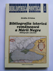 CARTE BIBLIOGRAFIA ISTORICA ROMANEASCA A MARII NEGRE,BUCURESTI/ CONSTANTA, 1996 foto