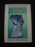 ION VADUVA-POENARU - METOPELE NEAMULUI (1980, cu o postfata de Radu Vulpe), Alta editura