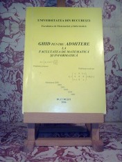 Ghid pentru admitere la facultatea de matematica si informatica foto