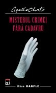 Agatha Christie - Misterul crimei fara cadavru foto